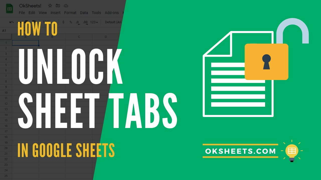 How to Unlock a Sheet in Google Sheets