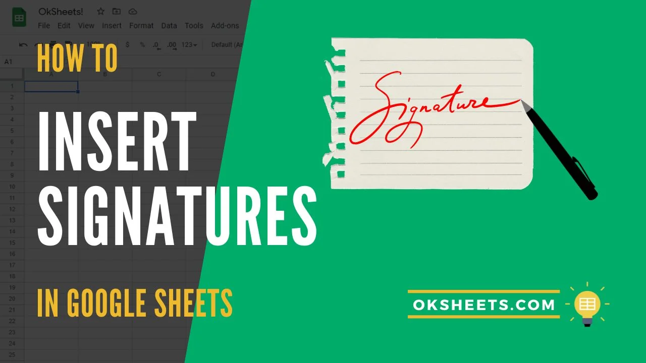 3 Ways to Insert a Signature in Google Sheets